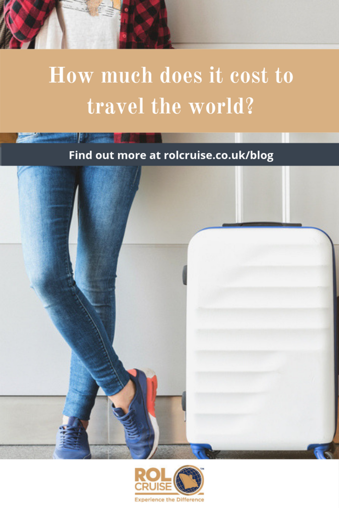 How much does it cost to travel the world? | ROL Cruise