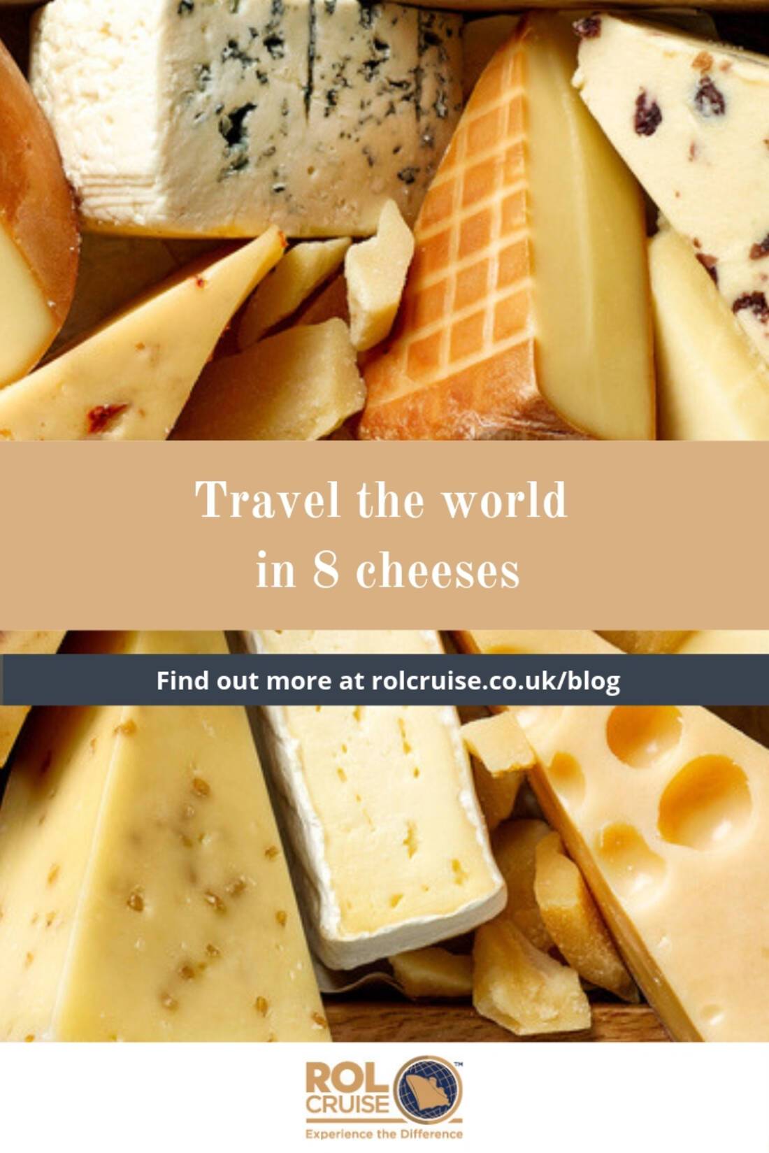 Travel the world in 8 cheese | ROL Cruise