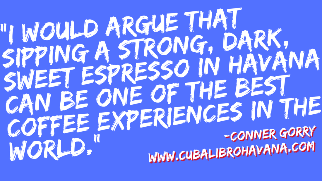 Conner Gory Coffee quote